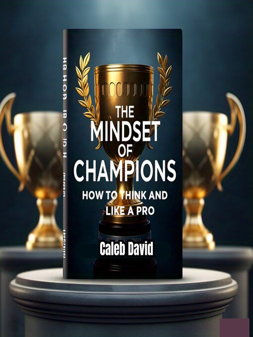 Title details for The Mindset of Champions by Caleb David - Wait list
